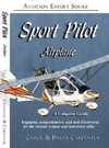 Sport Pilot Airplane - A Complete Guide, by Brian and Carol Carpenter Sport Pilot Airplane - A Complete Guide, by Brian and Carol Carpenter